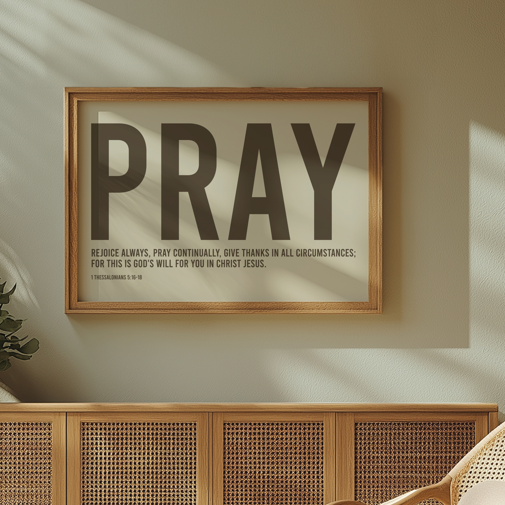 Pray (Brown) - Wall Art Modern Christian Faith Poster Bible Verse Wall Art Scripture Gift Typography Font text
