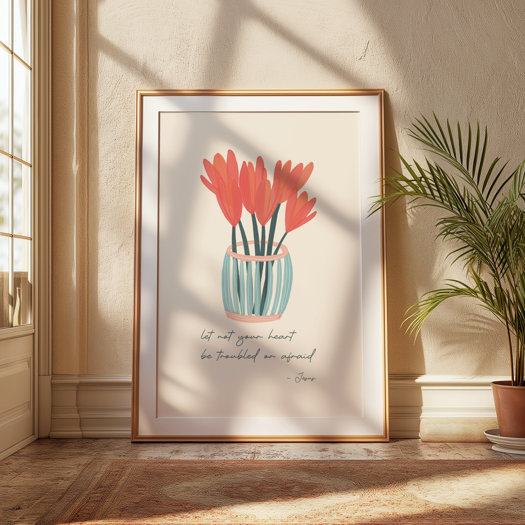 Let not your heart be troubled - Digital Print