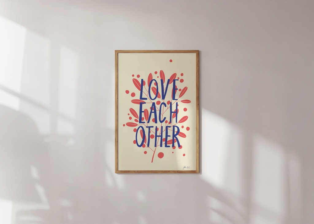Love each other - Digital Print