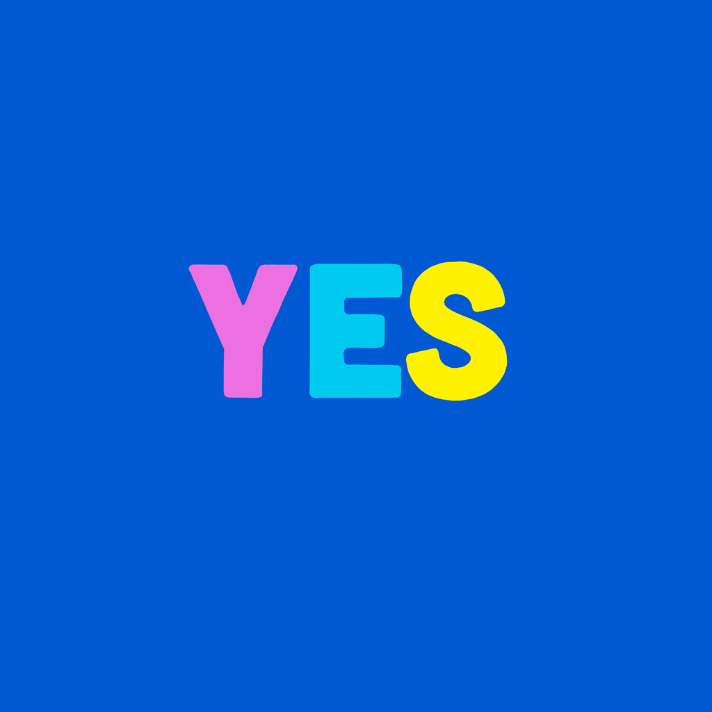 Yes - Digital Print